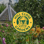Grown in England Hill Close Gardens 3