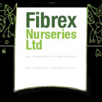 Grown in Fibrex Nurseries Ltd 1 Grown in Fibrex Nurseries Ltd 1