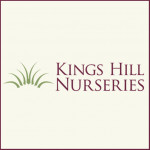 Grown in the UK .Kings Hill Nurseries