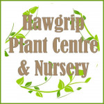 Grown in the UK Hawgrip Plant Centre & Nursery
